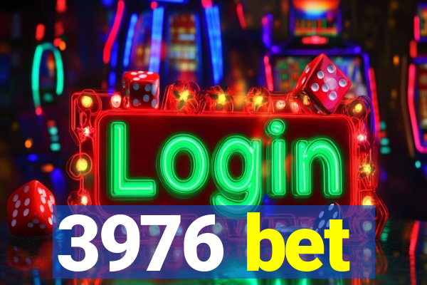 3976 bet